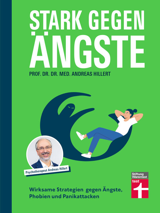 Title details for Stark gegen Ängste--Strategien zur Bekämpfung und die Psychologie dahinter by Prof. Dr. med. Dr. phil. Andreas Hillert - Wait list